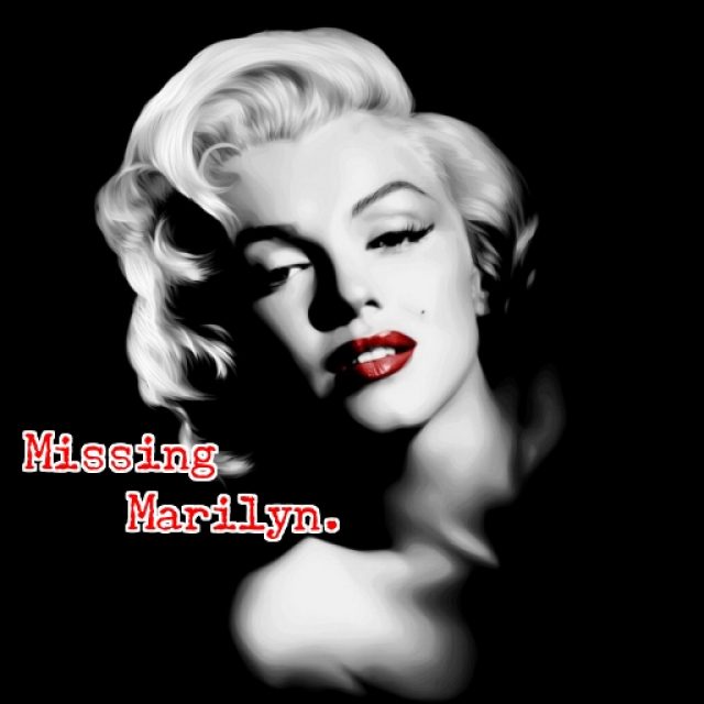 Missing Marilyn